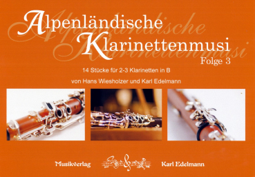Alpenländische Klarinettenmusi Folge 3